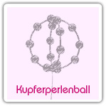 Kupferperlenball