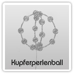 Kupferperlenball